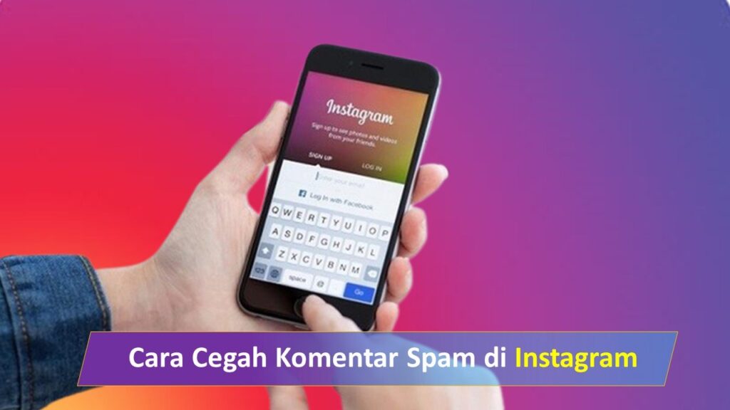 cara mencegah komentar spam Instagram